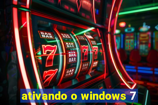 ativando o windows 7